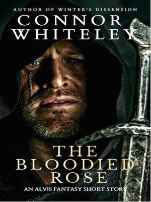 cover image of The Bloodied Rose